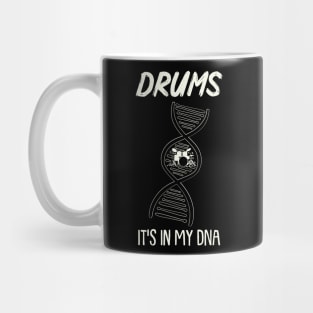 Drums - It's in my DNA - Cool Drummer Gift Mug